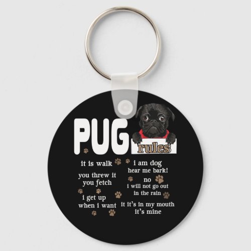 Cute Kawaii Funny Black Pug Dog Rules Gifts Keychain