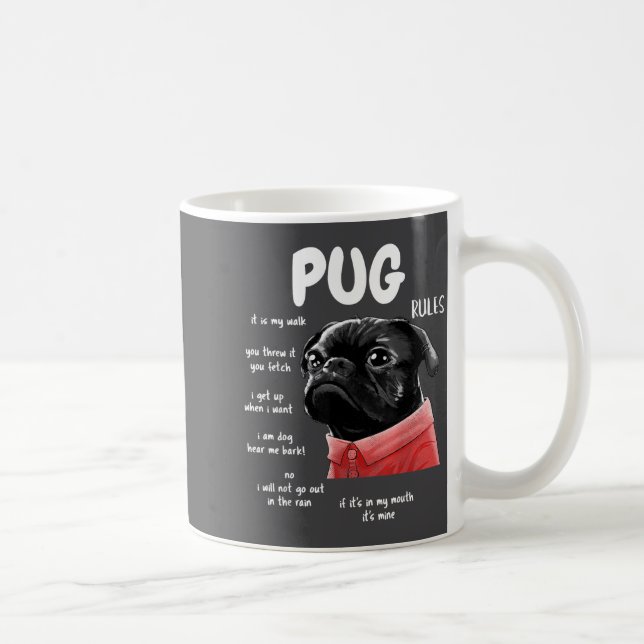 Cute Kawaii Funny Black Pug Dog Rules Men Women Ki Coffee Mug (Right)