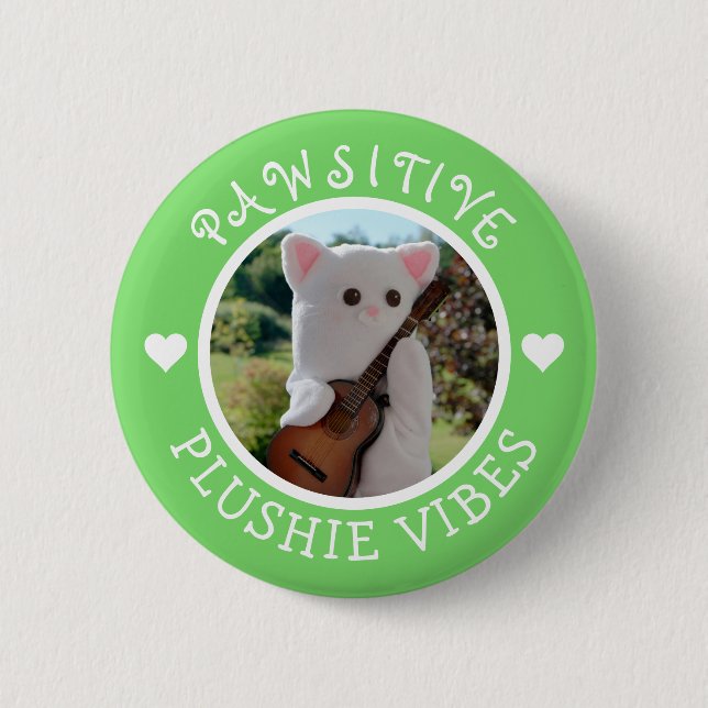 Cute Kawaii Green Pawsitive Plushie Vibes Photo Button (Front)