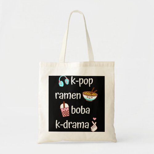 Cute Kawaii K_Pop Ramen Boba Bubble Tea K_Drama Lo Tote Bag