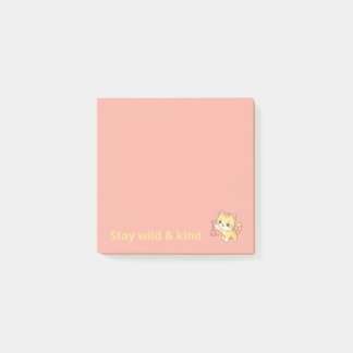 Cute Kawaii Kitten Cat Stay Wild and Kind Post it Post-it Notes