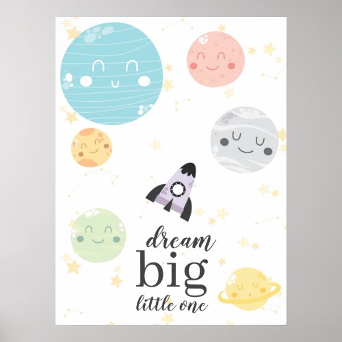 Cute Kawaii Planets Dream Big Little One Poster