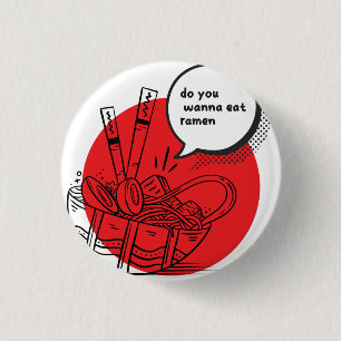 Cute Kawaii Ramen - Funny Japanese Food Button