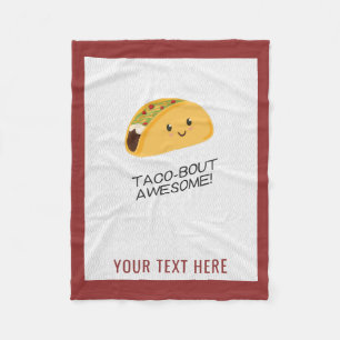 Cute Kawaii Taco Personalized Taco-bout Awesome Fleece Blanket