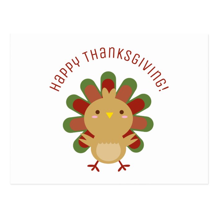 Cute Kawaii Turkey Happy Thanksgiving Postcard | Zazzle.com