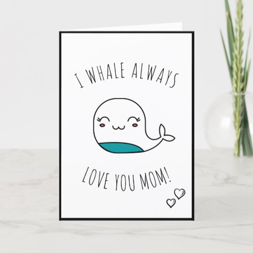 Cute Kawaii Whale Sea Animal Modern Mothers Day Holiday Card
