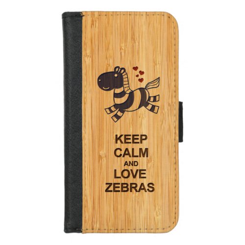 Cute Keep Calm and Love Zebras in Bamboo Look iPhone 87 Wallet Case