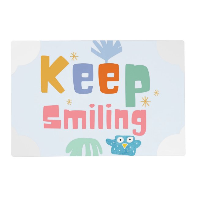 CUTE KEEP SMILING PLACEMAT  FOR KIDS (Front)