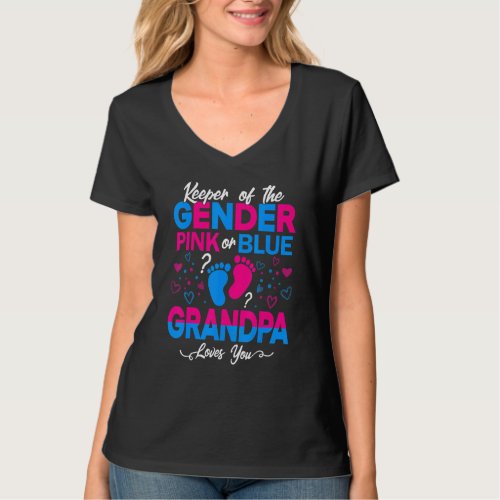 Cute Keeper Of The Gender Grandpa Loves You Pink O T_Shirt