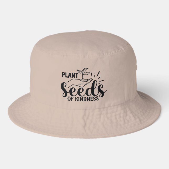 Cute kindness seeds word art gardening bucket hat (Front)