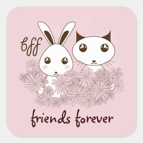 Cute Kitten and Bunny Friends Forever Girl Pink Square Sticker