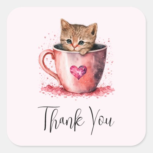 Cute Kitten in a Teacup with Hearts Thank You Square Sticker