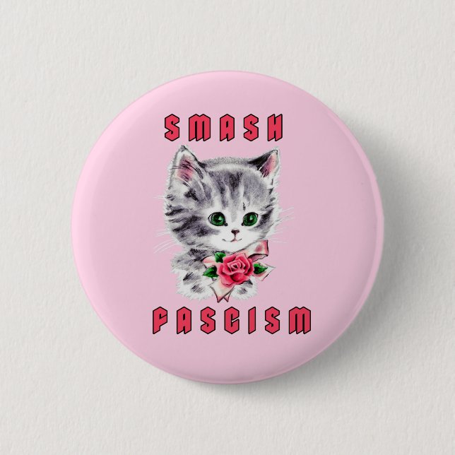 Cute Kitten - Smash Fascism Button (Front)