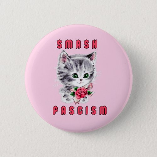Cute Kitten _ Smash Fascism Button