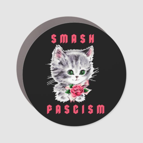 Cute Kitten _ Smash Fascism Car Magnet