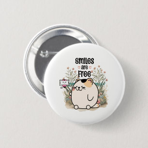 Cute Kitten "Smiles Are Free" Positive Message Button