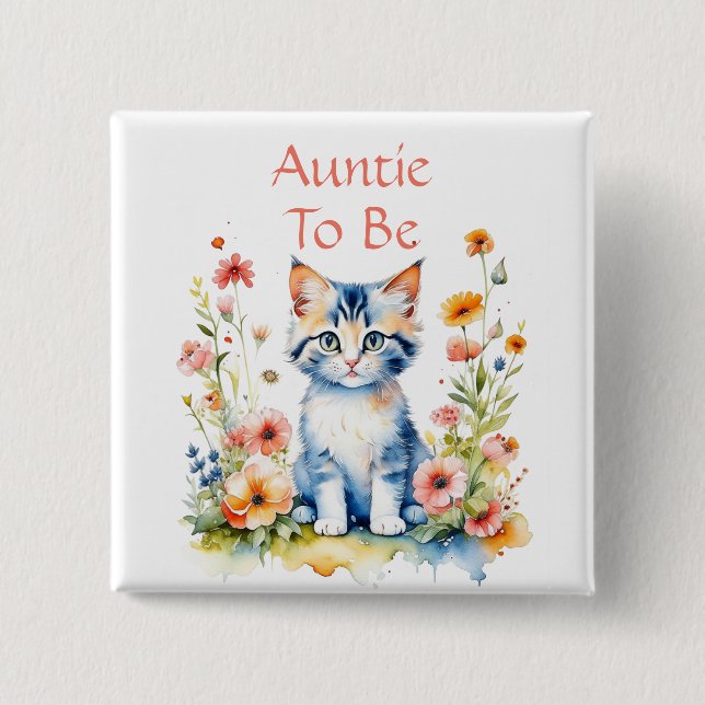Cute Kitten Themed Auntie to Be Baby Shower Button (Front)