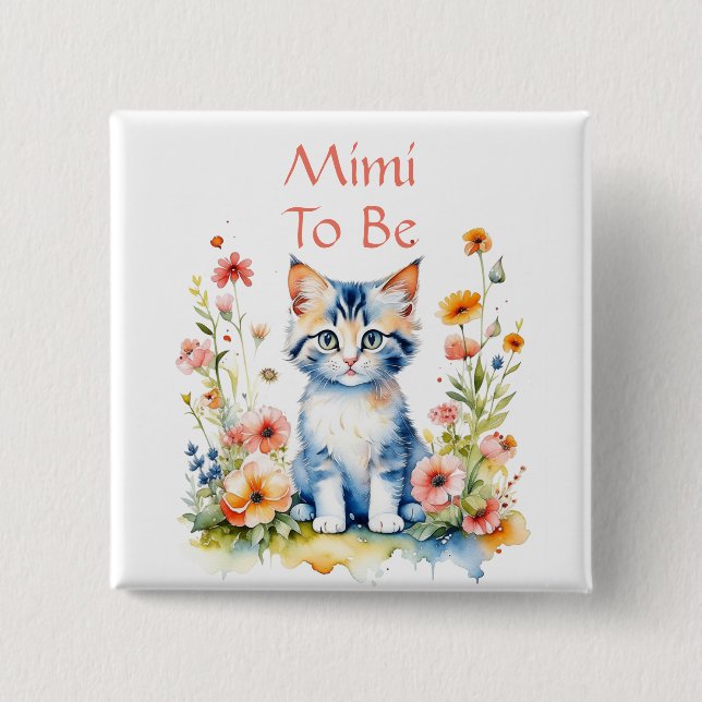 Cute Kitten Themed Mimi to Be Baby Shower Button (Front)