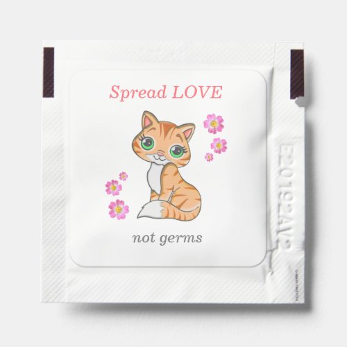 Cute kitty cat  flowers spread love not germs hand sanitizer packet