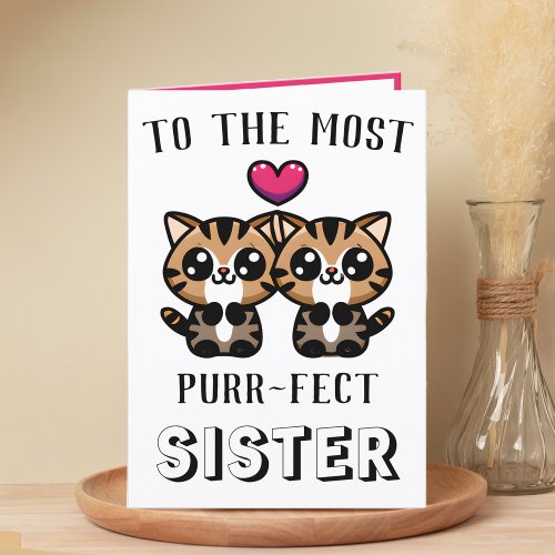 Cute Kitty Cat Kitten Pun Sister Happy Birthday Thank You Card