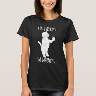 Cute Kitty Cat Payroll Specialist Employee Finance T-Shirt