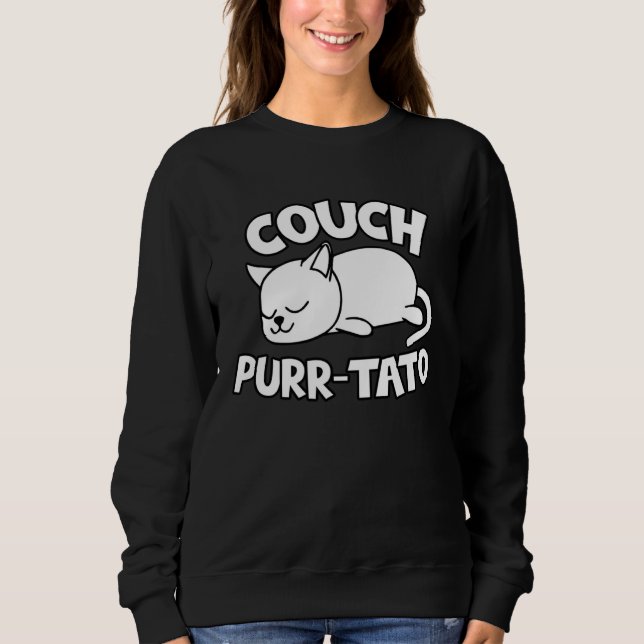 Cute kitty couch potatos  cat couch purr tato sweatshirt (Front)
