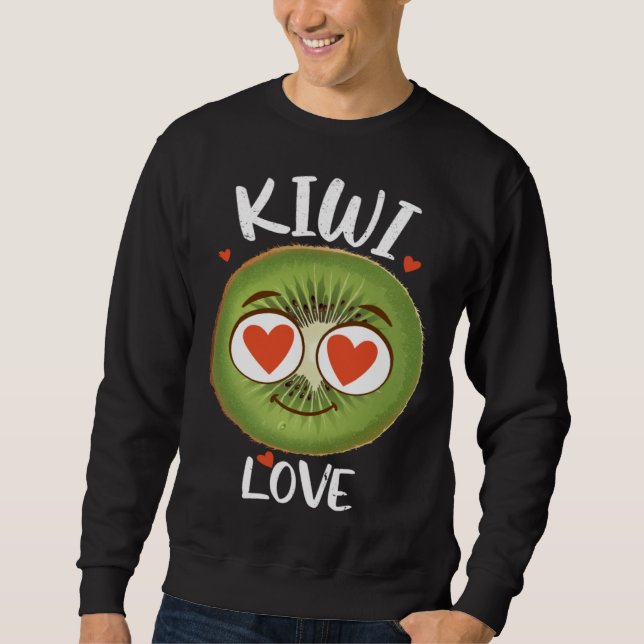 Cute Kiwi Love Fruit Farmer Healthy Life Sweatshirt (Front)