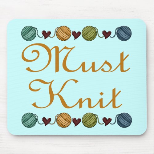 Cute Knitting Must Knit Gift Mouse Pad