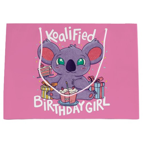 Cute Koala Bear Koalified Birthday Girl Pink Large Gift Bag
