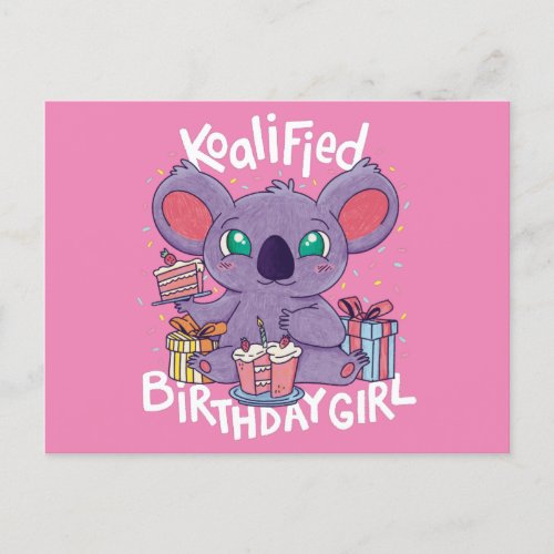 Cute Koala Bear Koalified Birthday Girl Pink Postcard