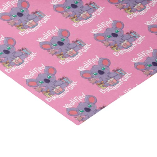 Cute Koala Bear Koalified Birthday Girl Pink Tissue Paper