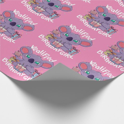 Cute Koala Bear Koalified Birthday Girl Pink Wrapping Paper
