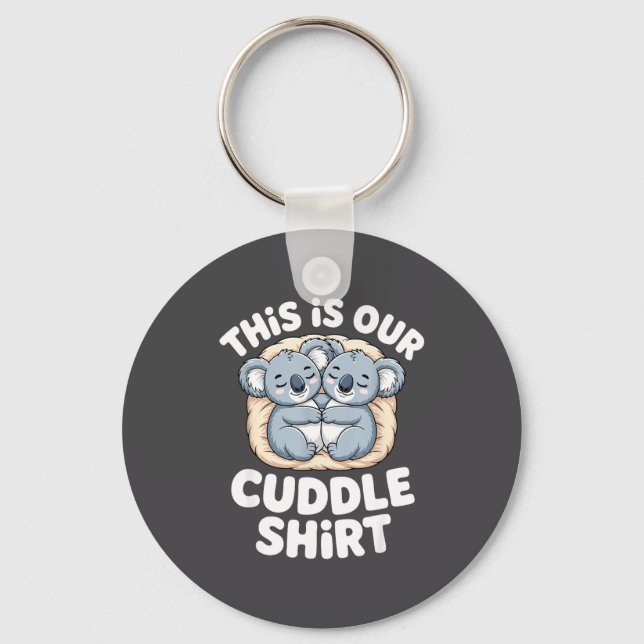 Cute Koala Couple Nest This Is Our Cuddle  Keychain (Front)