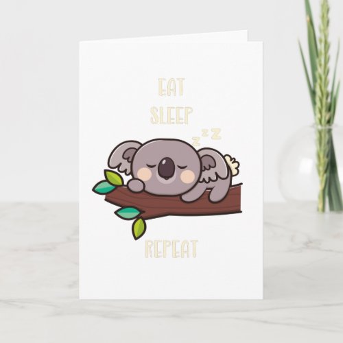 Cute Koala Eat Sleep Repeat Funny Animals Card