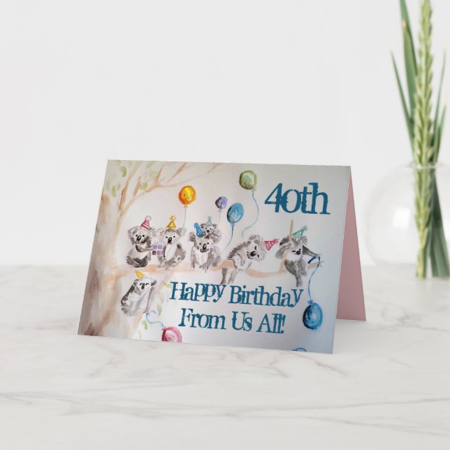 Cute Koala Happy 40th Birthday from Us All Card (Front)