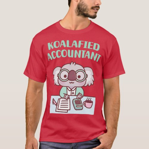 Cute Koala Koalafied Accountant Pun T_Shirt