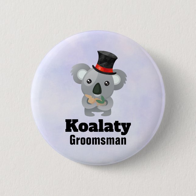 Cute Koala Pun Koalaty Groomsman Button (Front)