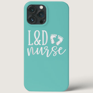 Cute Labor and Delivery Nurse LD Nurse iPhone 13 Pro Max Case