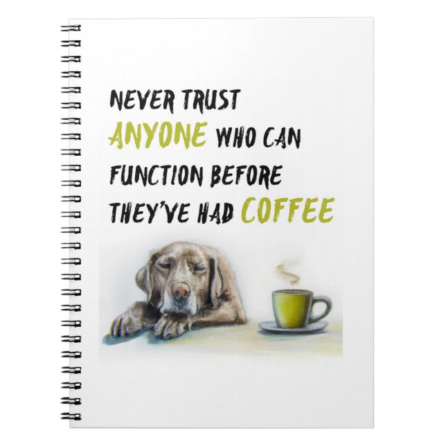 Cute Labrador coffee addict Notebook (Front)