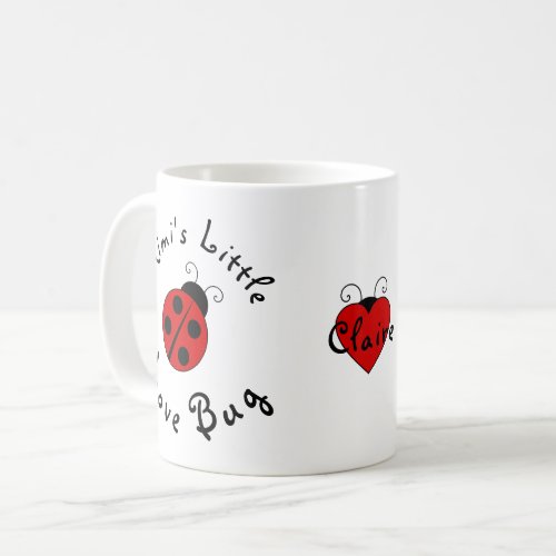 Cute Lady Bug Personalized Mimis Little Love Bug Coffee Mug
