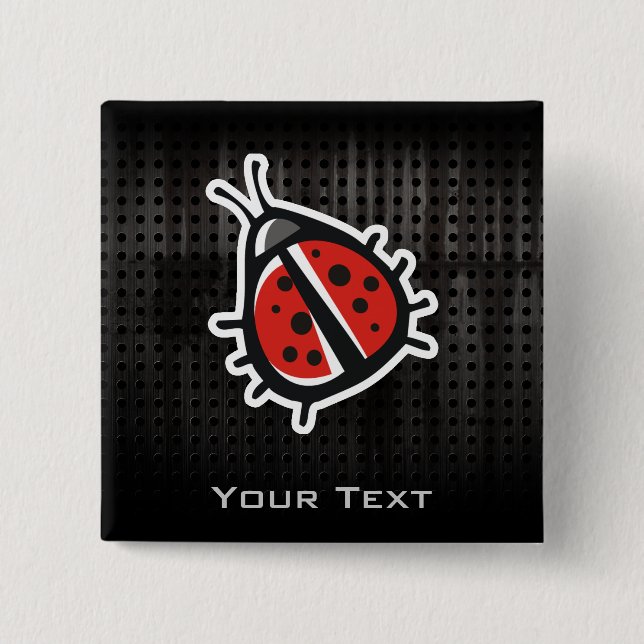 Cute Ladybug; Cool Button (Front)