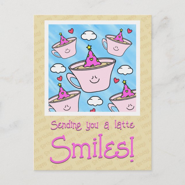 Cute Latte Smiles Coffee Lover Happy Birthday  Postcard (Front)