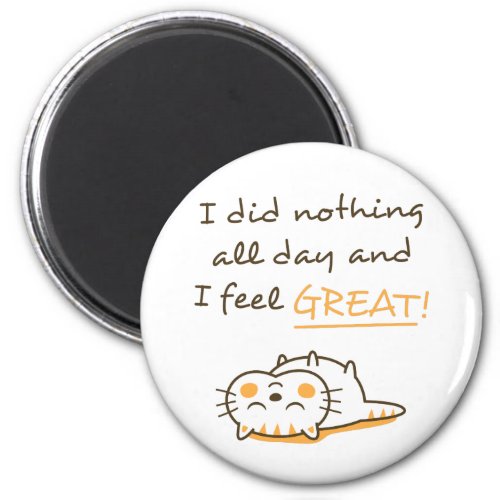 Cute Lazy Kitty Cat Do Nothing All Day Magnet