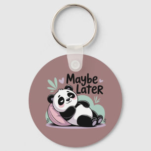 Cute Lazy Panda – “Maybe Later” Relaxing Panda Keychain