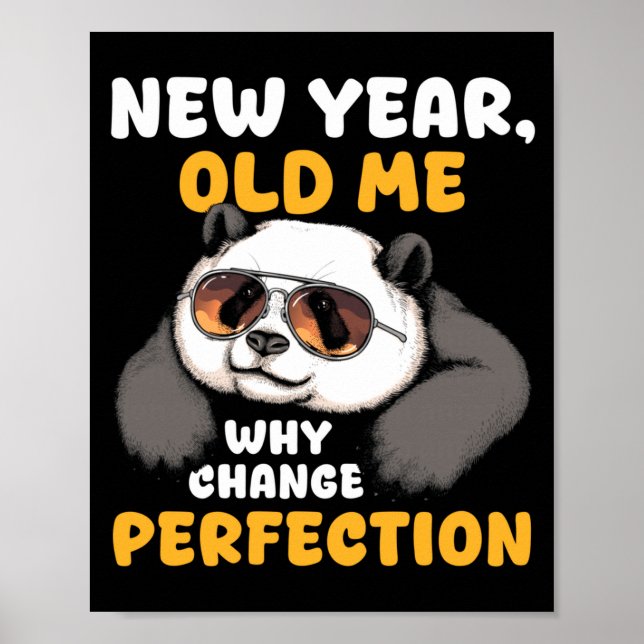 Cute Lazy Panda New Year Old Me 2026 Funny Sarcast Poster (Front)