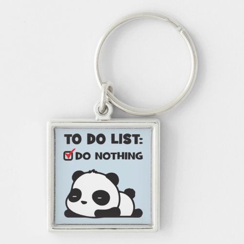 Cute Lazy Panda _ To Do List _ NOTHING _ Funny Keychain
