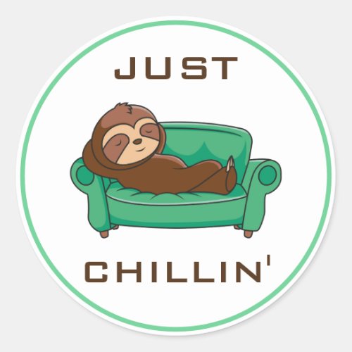 Cute Lazy Sloth Funny Just Chillin Classic Round Sticker