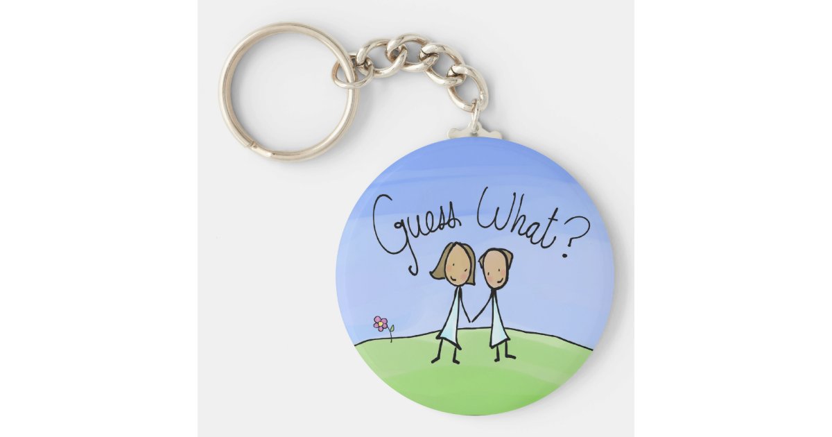 Cute Lesbian Couple Guess What Keychain Zazzle