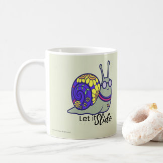 Cute Let It Slide Snail Coffee Mug – Whimsical Pun