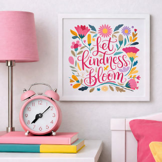 Cute Let Kindness Bloom Floral Wall Art Print Peel And Stick Photo Tile